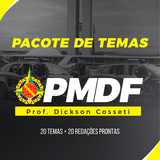 PACOTE DE TEMAS - PMDF