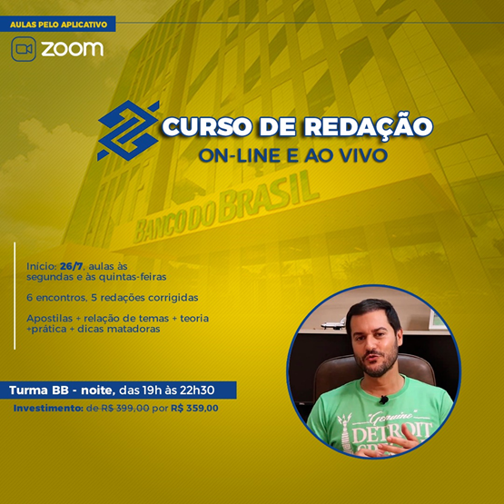 CURSO DE REDAÇÃO ON-LINE E AO VIVO PARA O BANCO DO BRASIL