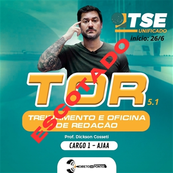 TOR 5.1, TSE - com 5 correções, para AJAA, início: 26/6